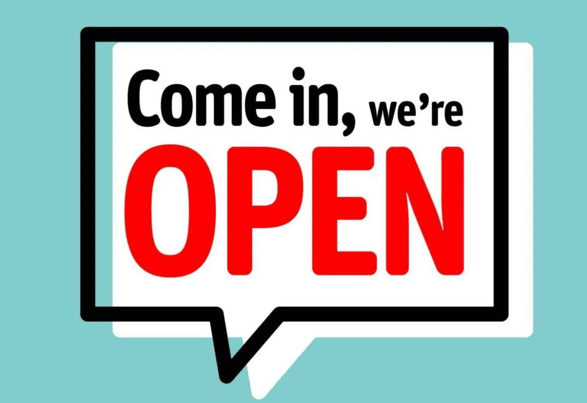 We're Open